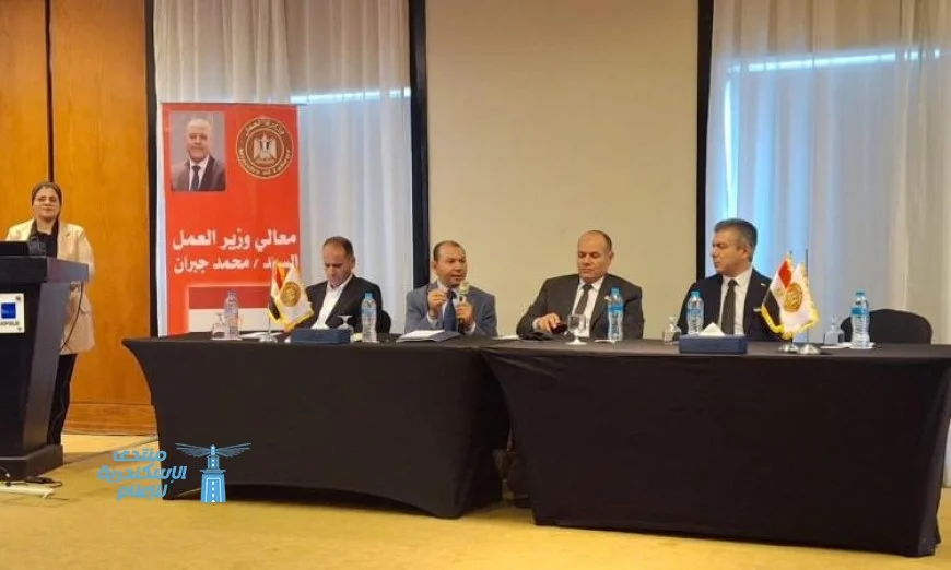 ندوة توعوية بالقاهرة تستعرض قانون العمل الجديد بمشاركة 100 شركة