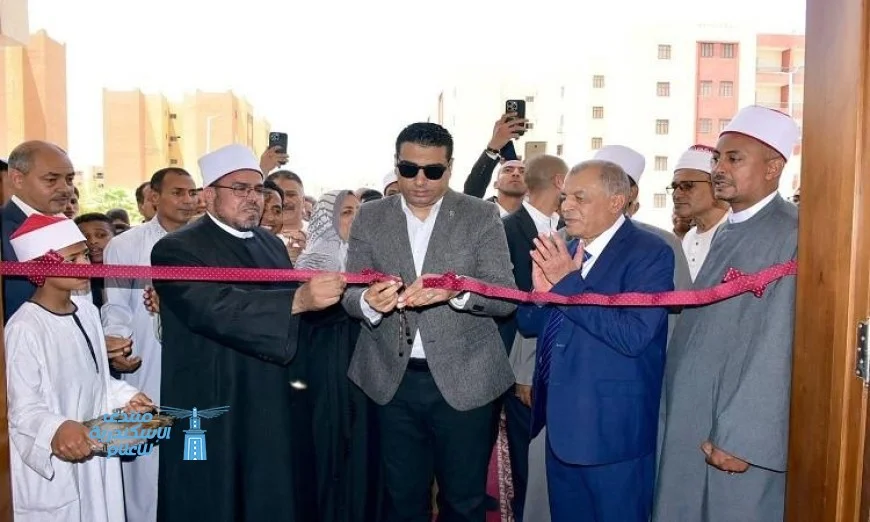 افتتاح مسجد معتز الصحابي بمدينة طيبة الجديدة بحضور نائب محافظ الأقصر