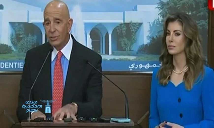 انسحاب إسرائيل من جنوب لبنان مرتبط بمدى تقدم نزع سلاح حزب الله وفق المبعوث الأمريكي