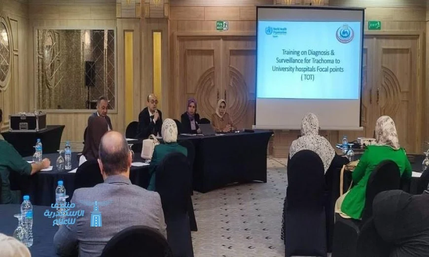 وزارة الصحة تطلق برنامج تدريبي للقضاء على التراكوما وتعزيز صحة العيون