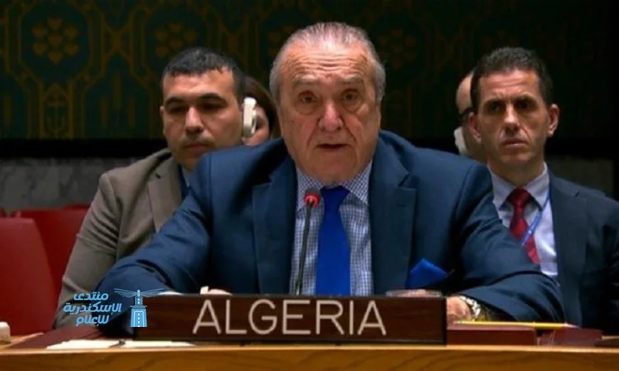 مندوب الجزائر يؤكد أن الهجوم الإسرائيلي على الدوحة يعد انتهاكًا صارخًا للقانون الدولي