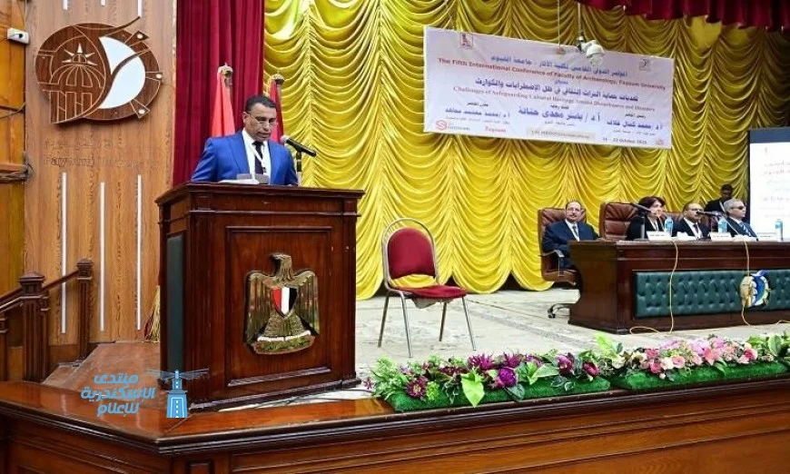 المؤتمر الدولي الخامس لحماية التراث الثقافي يبدأ فعالياته في جامعة الفيوم