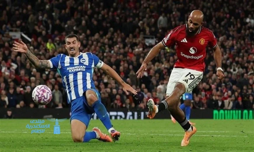 مانشستر يونايتد يسحق برايتون برباعية مذهلة في الدوري الإنجليزي الممتاز