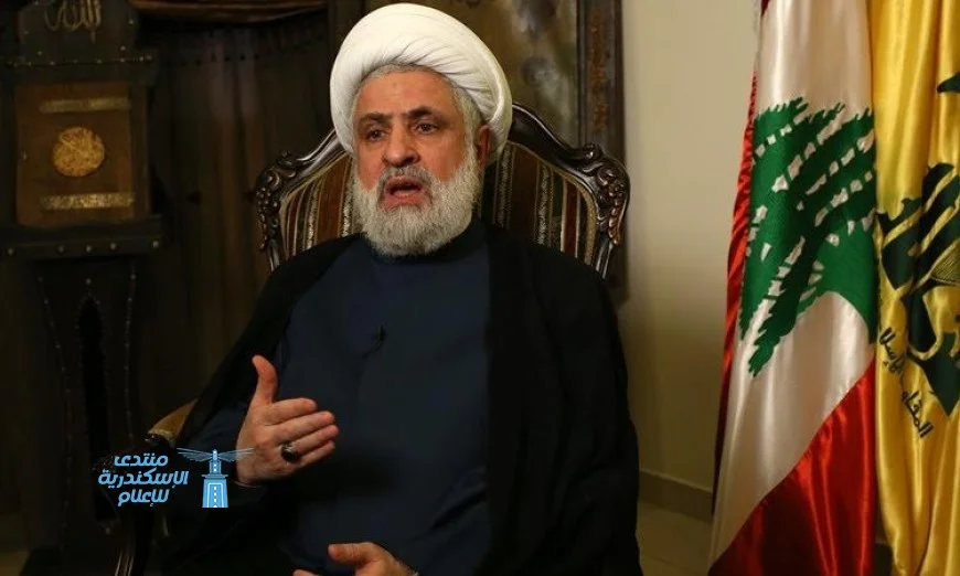 نعيم قاسم يثير القلق من احتمالية اندلاع حرب إسرائيلية جديدة على لبنان