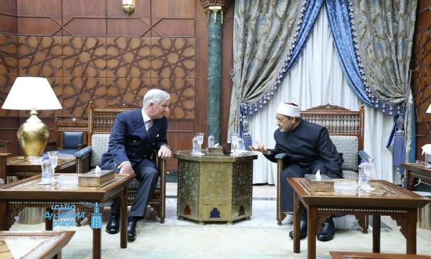 شيخ الأزهر يستقبل ملك بلجيكا لتعزيز حوار الأديان وتعميق العلاقات الثقافية