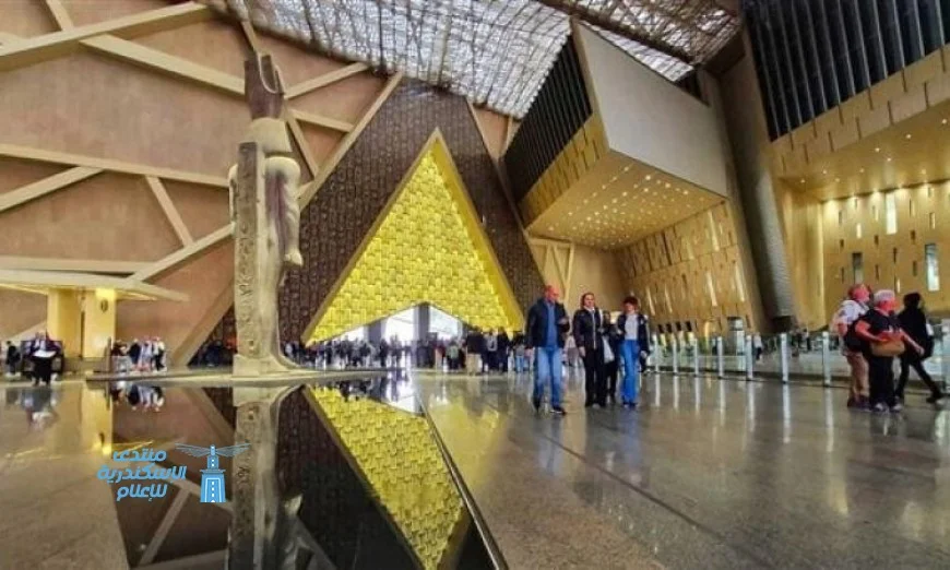 السياحة والآثار توضح حقيقة عدم منح “الچايكا” حق الانتفاع أو إدارة المتحف المصري الكبير