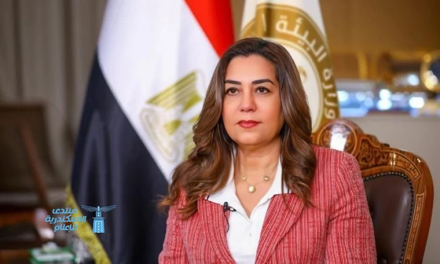 وزيرة التنمية المحلية والبيئة تؤكد أهمية تكامل السياسات البيئية والتنموية في المرحلة الحالية