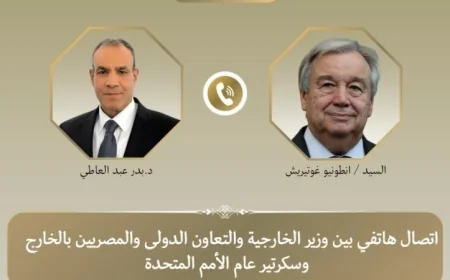 وزير الخارجية يناقش مع سكرتير الأمم المتحدة آخر مستجدات الأوضاع في الشرق الأوسط