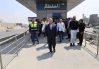 وزير النقل يراقب تقدم المرحلة الثانية لمشروع الأتوبيس الترددي السريع BRT