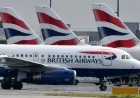 الخطوط البريطانية تحذر من زيادة أسعار التذاكر بسبب تفاقم أزمة الوقود