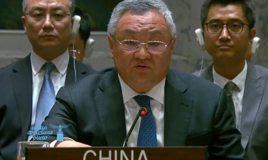 الصين تنتقد مشروع القرار وتؤكد أنه يحمل إدانة أحادية الجانب لا تعكس واقع الصراع بالكامل