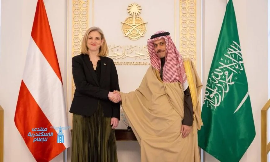 زيارة وزيرة خارجية النمسا إلى الرياض لمناقشة إنهاء حرب إيران وتأمين إمدادات الطاقة