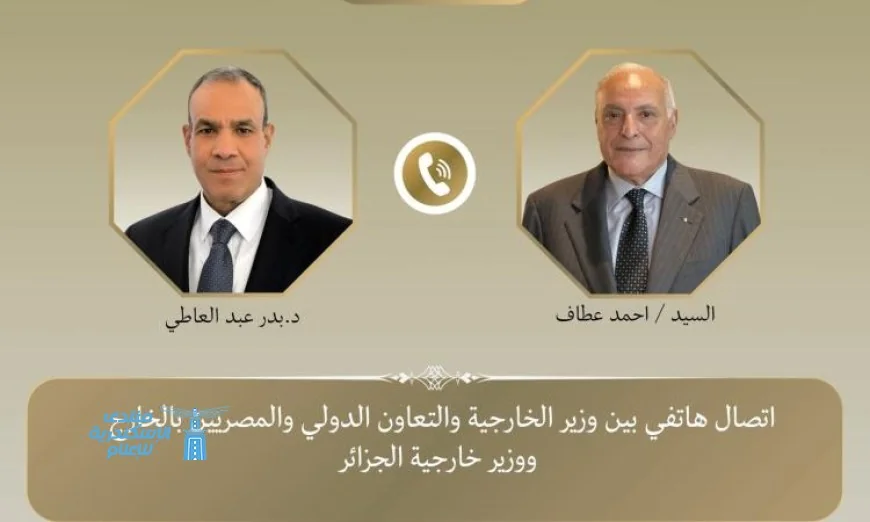 وزير الخارجية يبحث مع الوزير الجزائري سبل تقليل التوترات في المنطقة