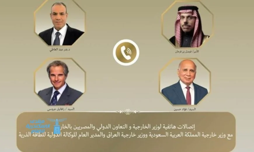 عبد العاطي يناقش هاتفياً مع وزراء الخارجية السعودى والعراقي تطورات الأوضاع في المنطقة