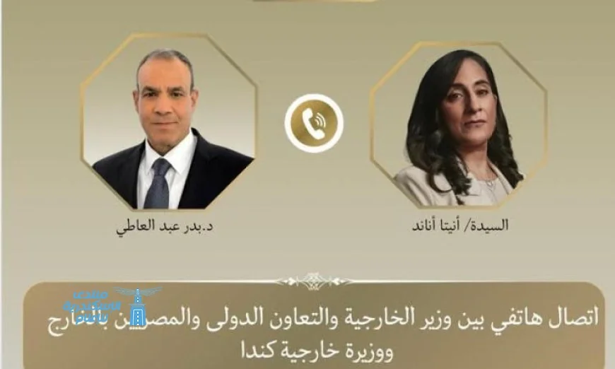 وزير الخارجية يناقش مع نظيرته الكندية تعزيز التعاون الثنائي بين البلدين